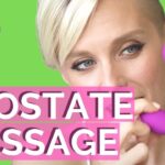 How to give a prostate massage?